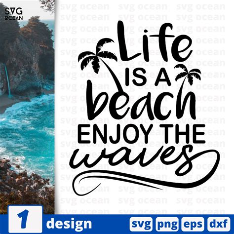 Life Is A Beach Enjoy The Waves Svg Bundle Vector For Instant Download