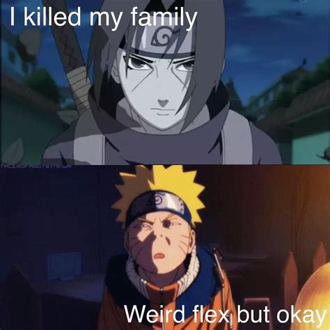 Itachi Did It To Em Narutomemes