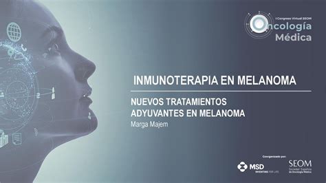 Inmunoterapia En Melanoma Ppt Download