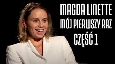 Magda Linette M J Pierwszy Raz Youtube