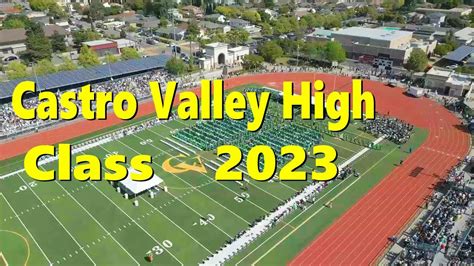 Castro Valley High School Graduation 2023 California 4k Drone Youtube