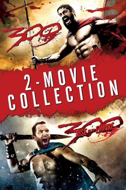 300 2 Movie Collection A Movie Collection On Itunes