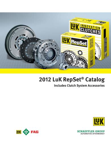 2012 Luk Repset Clutch Catalog Available In Print And Online