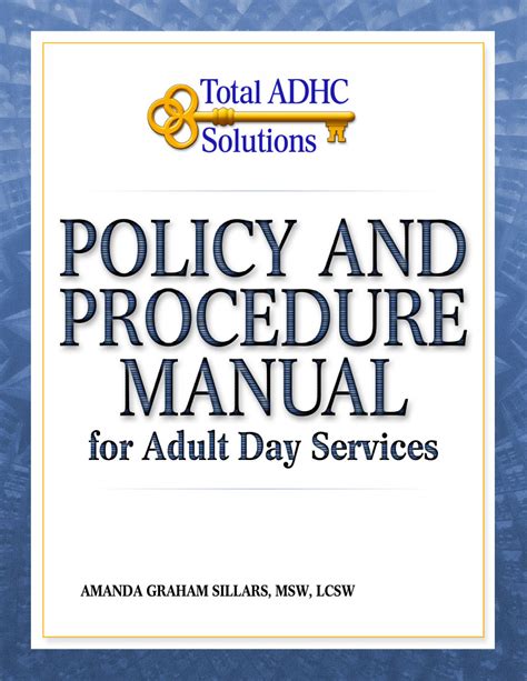 Adult Day Care Policy And Procedure Manual Ionskiey