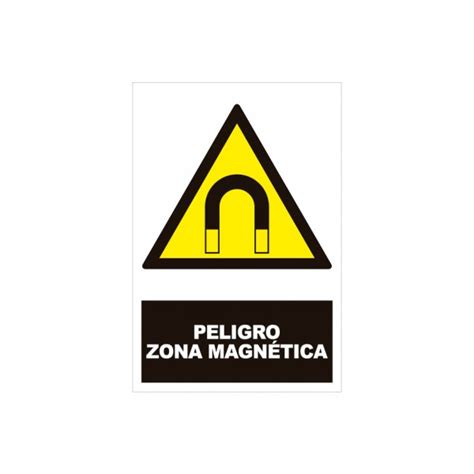 Peligro Zona Magnetica Con Rotulo Advertencia