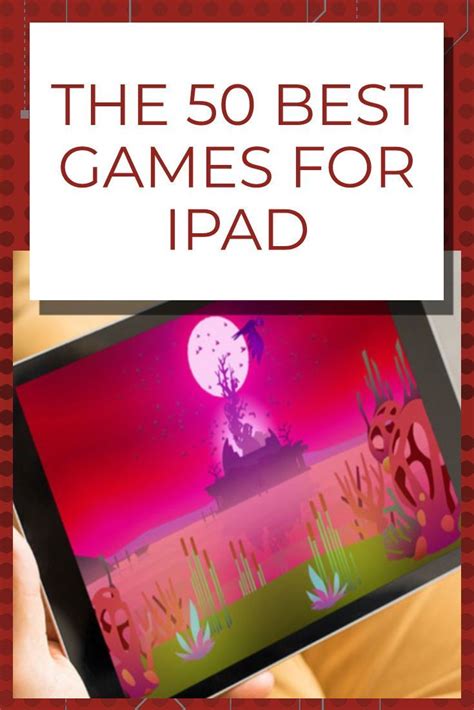 The Best Ipad Games For In Best Ipad Games Ipad Games Best Ipad