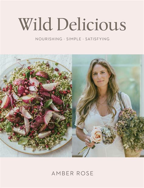 Wild Delicious By Amber Rose Penguin Books New Zealand
