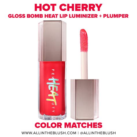 Fenty Beauty Hot Cherry Gloss Bomb Heat Universal Lip Luminizer Plumper Dupes All In The Blush