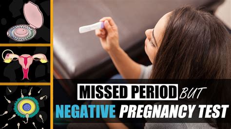 Missed Period Negative Pregnancy Test Causes Of Late Period When