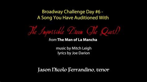The Impossible Dream Broadway Challenge6 Jason Nicolo Ferrandino Youtube