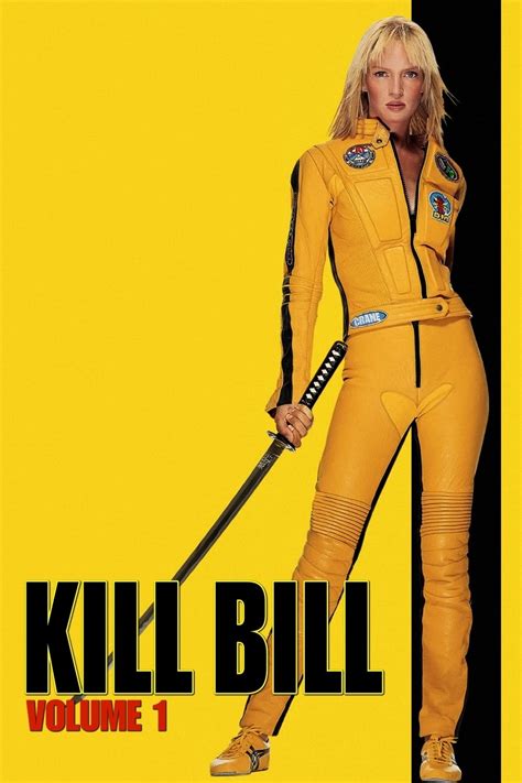 Kill Bill Vol 1 2003 Posters — The Movie Database Tmdb