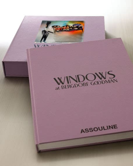Bergdorf goodman has the best from top designers for men and women. Assouline Publishing Windows of Bergdorf Goodman Book
