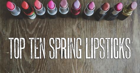 Abby Williamson Top Ten Spring Lipsticks