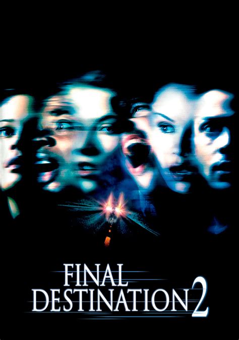 I read a lot of people complaining that they felt it was a cash grab and that the movie shuld not have been made. Final Destination 2 (2003) - Posters — The Movie Database ...