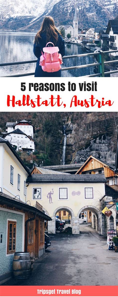 5 Reasons To Visit Hallstatt The Most Beautiful Village In Austria