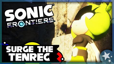 Surge The Tenrec In Sonic Frontiers Sonic Frontiers Mods Youtube