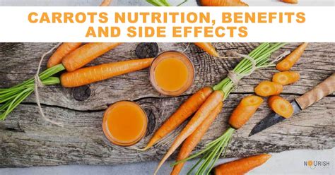 Carrots Nutrition Benefits And Side Effects Nourishdoc
