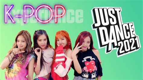 Just Dance K Pop Experience ⚡ Youtube