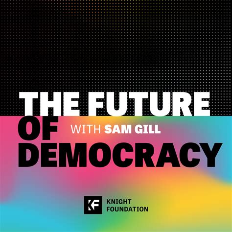 The Future Of Democracy