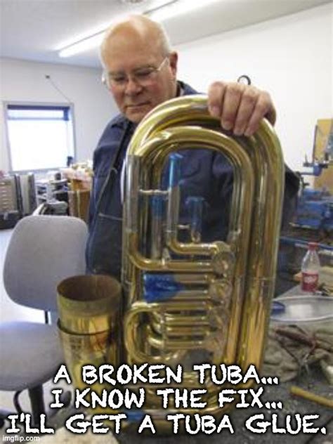 Tuba Glue Imgflip