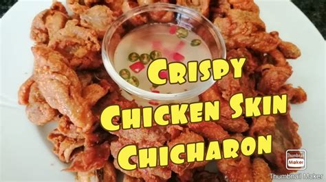 Crispy Chicken Skin Chicharon Youtube