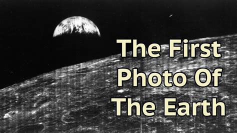 On This Day 23rd August 1966 The First Photo Of The Earth Was Taken