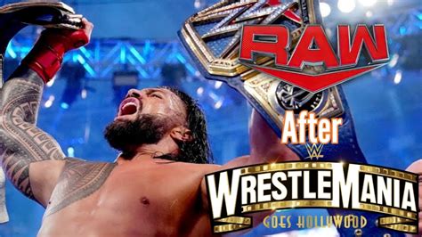 Wwe Raw After Wrestlemania 39 Full Show Reactions Wwe Romanreigns