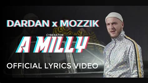 dardan x mozzik a milly official lyrics video youtube