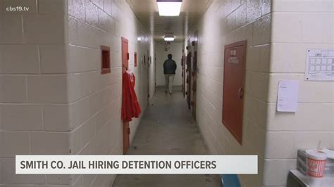 Check out career opportunities at the Smith County Jail | cbs19.tv