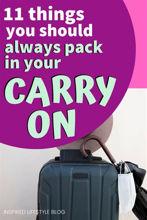 what you should always pack in your carry on in 2022 travel life hacks carry on essentials