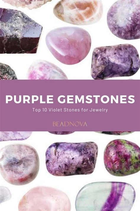 Purple Gemstone Names Top 10 Violet Stones For Jewelry Beadnova