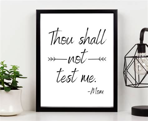 Thou Shall Not Test Me Mom Instant Download Simple Funny Etsy Mom