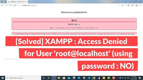 Access Denied For User Root Localhost Using Password No Xampp
