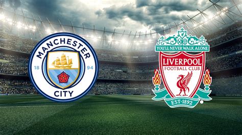 Manchester City Fc Liverpool Live Sehen Und Wetten Computer Bild