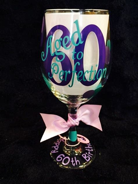 60th Birthday Wine Glass Etsy 60th Birthday Wine Glass Birthday Wine Glass 60th Birthday Wine