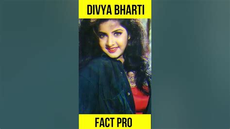 Unknown Facts About Divya Bharti Facts Youtubeshorts Shorts Youtube