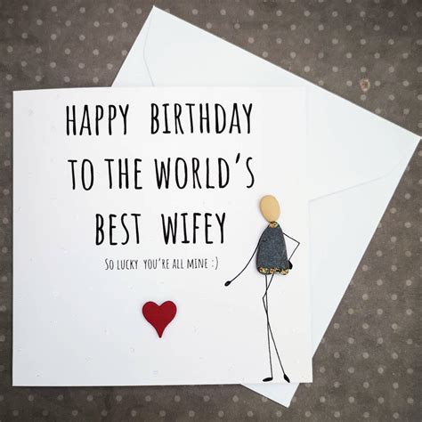 Wife Birthday Card Wifey Card Pebble Card Pebble Art Etsy