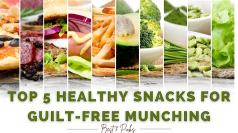 Top 5 Healthy Snacks For Guilt Free Munching Best 5 Picks