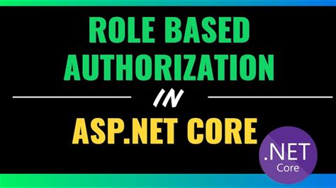 Permission Based Authorization In Asp Net Core With Both Role And