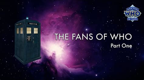 The Fans Of Who Part One Doctor Who Documentary Youtube
