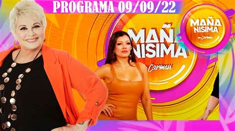 Mañanísima Con Carmen Programa 090922 Recibimos A Paola Miranda Youtube