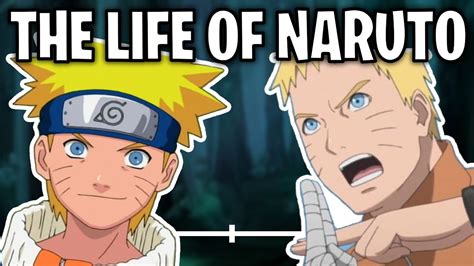 The Life Of Naruto Uzumaki Updated Youtube