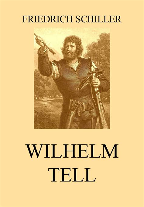 Wilhelm Tell | Jazzybee Verlag