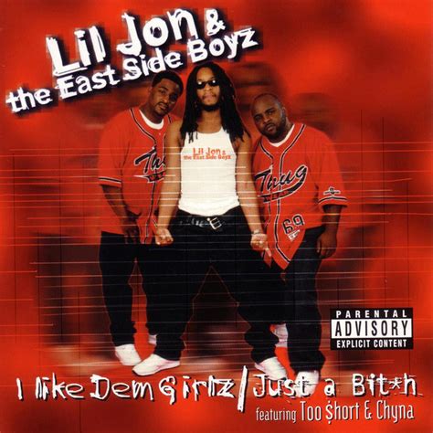I Like Dem Girlz Just A Bith Ep By Lil Jon And The East Side Boyz
