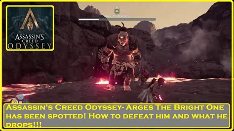 Assassin S Creed Odyssey Arges The Bright One Youtube