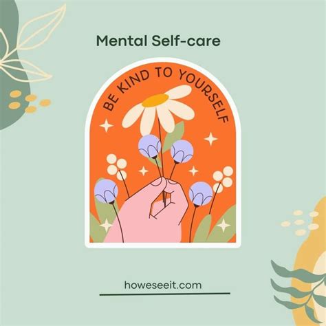 5 Best Tips For Self Care Practices Howeseeit