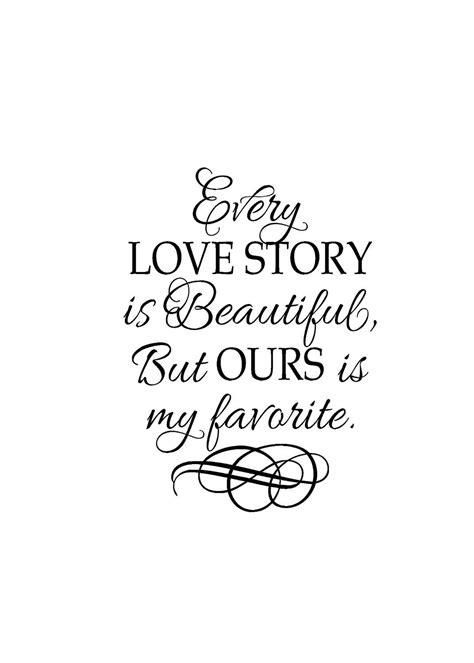 5 out of 5 stars. Every Love Story is Beautiful but ours is my favorite ...