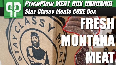 Stay Classy Meats Core Box Unboxing Epic Montana Meat Box Youtube