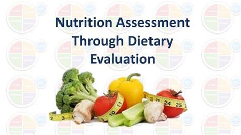 Nutritional Assessment By Dietary Evaluation Method Fundamentals