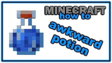 How To Make An Awkward Potion Easy Minecraft Potions Guide Creepergg